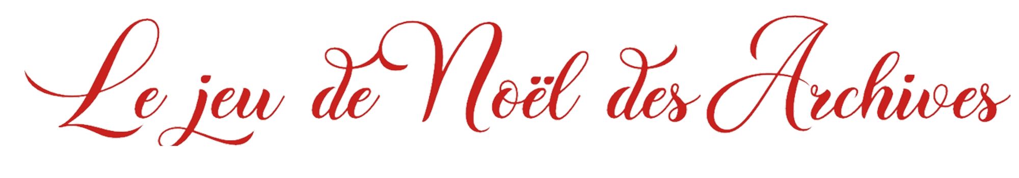 Le jeu de Noël des Archives