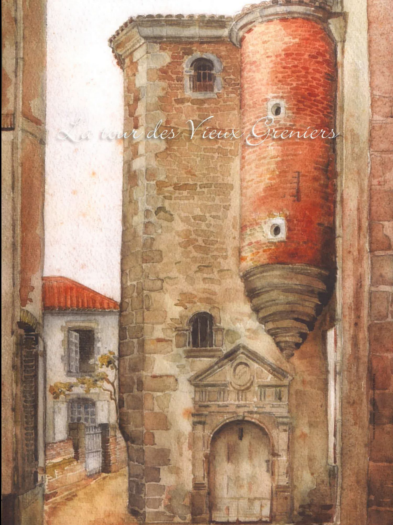 La Tour des Vieux Greniers. Cholet. Aquarelle de Charles ARNAULT.  